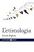 L'etimologia (Le bussole) (Italian Edition)