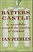 Batter's Castle: a ramble round the realms of cricket