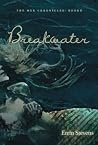 Breakwater by Errin Stevens Breakwater by Errin Stevens