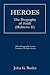HEROES The Biography of Fai...