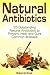 Natural Antibiotics by Deborah Cook