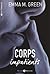 Corps impatients by Emma Green