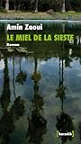 Le miel de la sieste