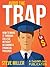 Avoid the Trap by Steve   Miller