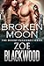 Broken Moon (The Desert Pleasures Series)
