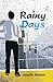 Rainy Days