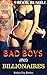 Bad Boys and Billionaires: 9 Book Bundle