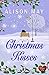 Christmas Kisses (Choc Lit)
