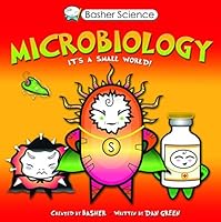 Basher Science: Microbiology