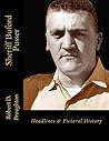 Sheriff Buford Pusser: Headlines & Pictorial History