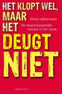 Het klopt wel, maar het deugt niet