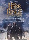 Der Herr Der Ringe. Die Zwei Türme. Das Offizielle Begleitbuc... by Jane Johnson