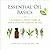 Essential Oil Basics: The C...