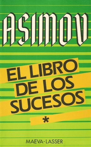 El libro de los sucesos, tomo I
