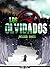 Los Olvidados (Spanish Edition)