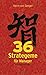 36 Strategeme für Manager by Harro von Senger