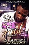 You Made A Fool o...