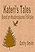 Kateri's Tales: Based on Ha...