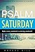 Psalm Saturday: Make every weekend a winning weekend!