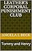 Leather's Corporal Punishment Club: Tommy and Henry (Leather's Gay Corporal Punishment Club. Book 1)