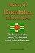 Dominica History, Caribbean People: The European Settlements, The Colonial Period, Political Traditions