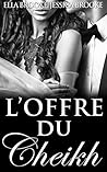 L'offre du Cheikh (French Edition)