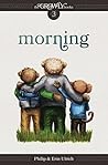 Morning (The Growly Trilogy #3) Morning (The Growly Trilogy #3)