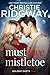 Must Love Mistletoe by Christie Ridgway