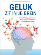 Geluk zit in je brein, ontdek hoe je je hersenen kunt herprogrammeren om gelukkiger te zijn