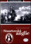 Stuartovská Anglie (Stát a společnost v letech 1603 - 1689)