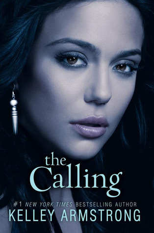 The Calling (Darkness Rising, #2)