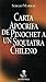 Carta apócrifa de Pinochet a un siquiatra chileno by Sergio Marras