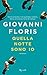 Quella notte sono io by Giovanni Floris