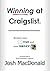 Winning at Craigslist: Reclaim Your Time and Your Money!