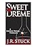 Sweet Dreme: A George Dreme Thriller
