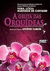A gruta das orquídeas (Portuguese Edition) Book cover for A gruta das orquídeas (Portuguese Edition)