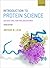 Introduction to Protein Science: Architecture, Function, and Genomics