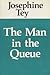 The Man in the Queue (Inspector Allen Grant #1)