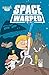 Space Warped #1 (of 6)