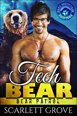 Tech Bear (Bear Patrol, #4)