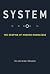System: The Shaping of Modern Knowledge (Infrastructures)