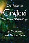 The Ritual of Enderi - The Elven Middle-Days by Calantirniel The Ritual of Enderi - The Elven Middle-Days by Calantirniel