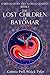 The Lost Children of Bayomar (Earth Woman Tree Woman Quartet #2)