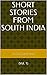 Short Stories from South In...