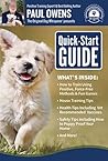 Paul Owens, The Original Dog Whisperer New Dog & Puppy Quick Start Guide