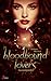 Bloodbound Lovers - Seelensplitter: Vampirroman (German Edition)