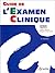 Guide de l'examen clinique