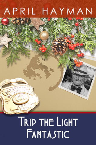 Trip the Light Fantastic (Heirlooms of Deception)