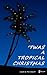 'Twas A Tropical Christmas