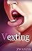 Vexting: Micro and Shrinking Vore Story